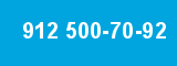912 500-70-92